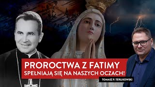 Proroctwa z Fatimy spełniają się na naszych oczach  Tomasz Terlikowski [upl. by Fanya361]