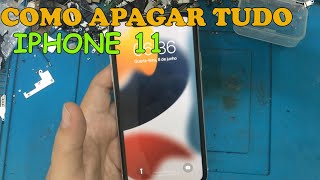 COMO APAGAR TUDO DO IPHONE 11 RESTAURAR DE FABRICA [upl. by Znarf677]