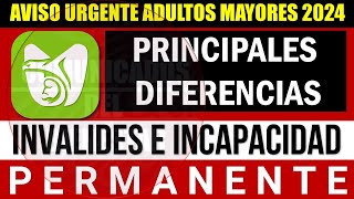 📢Urgente ESCUCHALO 🔥 PENSION IMSS 2024 diferencias pensión por INVALIDEZ e INCAPACIDAD permanente [upl. by Cole]