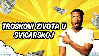 TROSKOVI ZIVOTA U SVICARSKOJ [upl. by Clorinde]