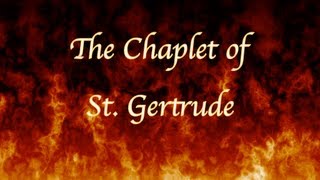 The Chaplet of St Gertrude [upl. by Jamnis]