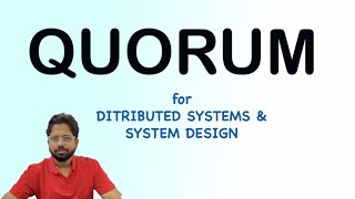 Lets Understand Quorum Properly in Distributed Systems Explained with RealWorld Examples [upl. by Endora]