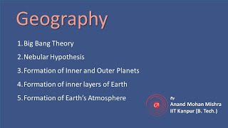 Geography 01 Big Bang Theory Nebular Hypothesis Formation of Earths Atmosphere [upl. by Marney]