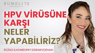 HPV Virüsüne Karşı Neler Yapabiliriz  Ezgi Nevçehan [upl. by Leid490]