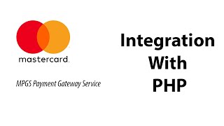 MPGS MasterCard Payment Gateway Service with PHP [upl. by Nelleoj]