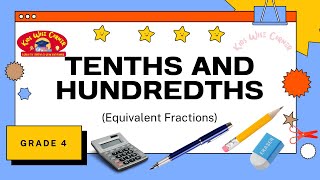 Tenths and Hundredths Grade 4 Math Magic  Equivalent Fractions [upl. by Aihsemot]