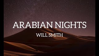 Arabian NightsLyrics  Will Smith [upl. by Allimak]