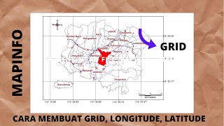 Mapinfo Tutorial 2 CARA MEMBUAT GRID PETA [upl. by Petite]