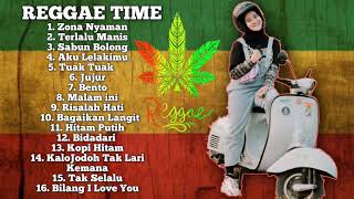 Lagu REGGAE Enak Buat Santai Nyebat  Reggae Time [upl. by Yssej]