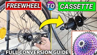 Upgrading Freewheel To Cassette  Normal Hub To Freehub Conversion [upl. by Caughey]