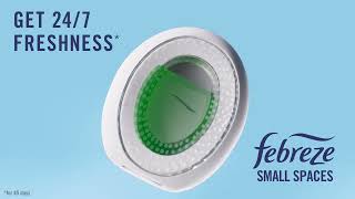 Febreze Small Spaces  “247 Freshness” [upl. by Noreht324]