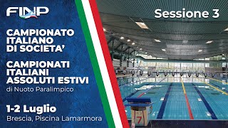 Campionati Italiani Assoluti Estivi FINP 2023  Brescia  Sessione 3 [upl. by Eeram196]