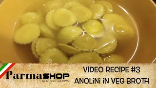 Video Recipe 3  Anolini with Broth  ENG [upl. by Atillertse]