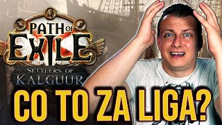 Path of Exile 325 to istne szaleństwo Wrażenia po Settlers of Kalguur [upl. by Haliled]