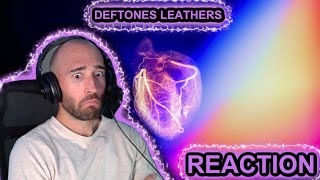 DEFTONES  LEATHERS RAPPER REACTION [upl. by Noned418]