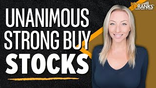 3 Unanimous Strong Buy Stocks Nothing But BUYS from Wall Street Analysts [upl. by Aneeuqahs773]