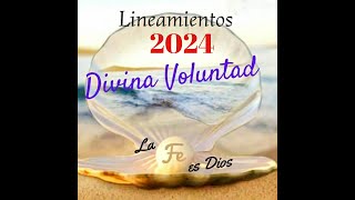 Lineamientos para la Vida en Divina Voluntad  081024 [upl. by Kunz]