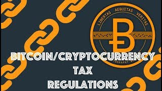 Tax Regulations Blockchain amp Cryptocurrency Bitcoin Ethereum [upl. by Curcio]