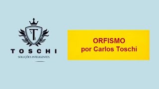 ORFISMO  por Carlos Toschi [upl. by Namajneb]