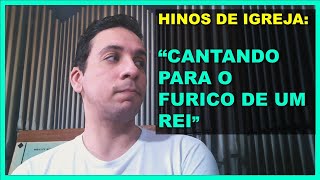 Hinos de igreja astrologia furico tem de tudo [upl. by Ynna]