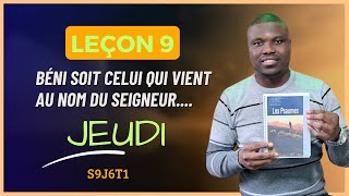 Leçon 9  Sacrificateur pour toujours selon l’ordre de Melchisédek  JEUDI [upl. by Sewel820]