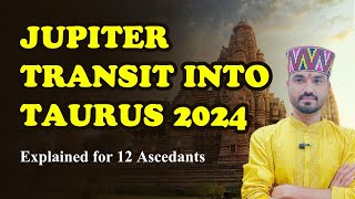 Jupiter Transit 2024 for 12 Ascedants amp New Experiences12 लग्नों में बृहस्पति का गोचरastropodcast [upl. by Dash]