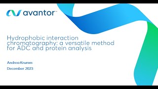 Hydrophobic interaction chromatography a versatile method for ADC and protein analysis [upl. by Annekim237]