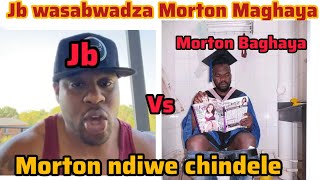 JB kumuyamba dalaku Mumakhala mwapepetulidwa eeee 😂😂 JB vs Morton Maghaya 🔥🔥 [upl. by Tempa]