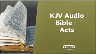 KJV Audio Bible  Acts [upl. by Atla990]