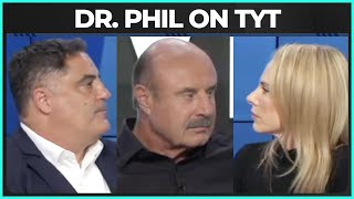 What Do Dr Phil and TYT Agree On [upl. by Low]