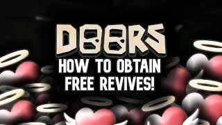 How To Obtain FREE REVIVES In Roblox Doors Every Method [upl. by Connolly]