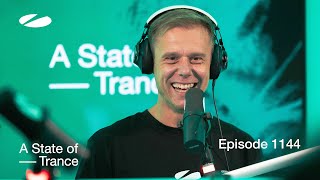 A State of Trance Episode 1144 astateoftrance [upl. by Glimp]