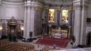 Berliner Dom  Berlin Cathedral  2nd July 2012 1080 HD [upl. by Artenek]