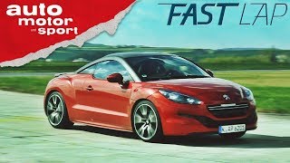 Peugeot RCZR Zu Recht ohne Nachfolger Fast Lap  auto motor und sport [upl. by Enoyrt304]