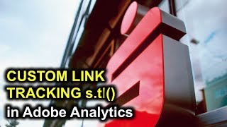 Adobe Analytics CUSTOM LINK TRACKING 2018  Sparkasse Audit [upl. by Ahsap]