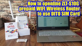 How To Openline ZLTS10G to use DITO Sim Card [upl. by Alby]