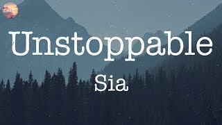 Unstoppable  Sia Lyrics  Adele Maroon 5 Ed Sheeran [upl. by Nester809]