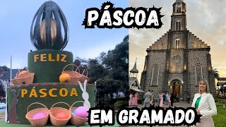 Páscoa em Gramado 2024  O que fazer em Gramado [upl. by Elie72]