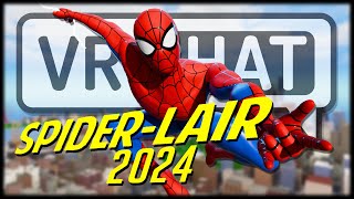 The Ultimate SpiderLair in 2024  VRChat [upl. by Dobb]