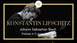 Johann Sebastian Bach Prelude C Minor BWV 999 Konstantin Lifschitz [upl. by Ivon]