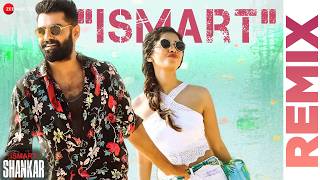 Ismart Title Song Remix  iSmart Shankar  Ram Pothineni Nidhhi Agerwal Nabha Natesh  Mani Sharma [upl. by Odnomor]