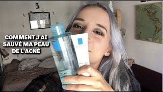 MA ROUTINE DE SOIN ANTIACNÉ Gamme Effaclar La Roche Posay [upl. by Sara]