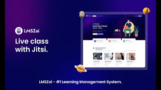 Live class with Jitsi  LMSZai  Learning Management System [upl. by Ailecra564]