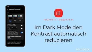 Im Dark Mode den Kontrast automatisch reduzieren  OnePlus Android 14  OxygenOS 14 [upl. by Onairda]