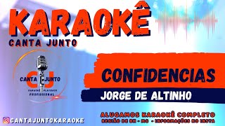 Confidencias Karaoke Jorge de Altinho e Falamansa cantajuntokaraoke [upl. by Akemot]