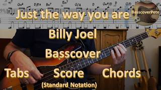 Billy Joel  Just the way you are Bass Cover Tabs Score standard notation Chords Transcription [upl. by Wescott143]