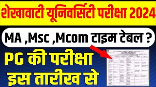 Shekhawati University MA MSc MCom Time Table 2024 Exam Date PDUSU Sikar PG Exam Date Schedule [upl. by Arannahs937]