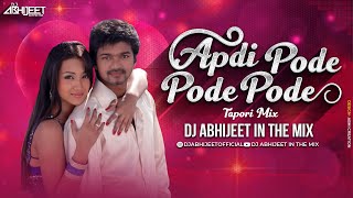 Apdi Pode Pode Tapori Mix Dj Abhijeet in the Mix  KK  Ghilli  Vijay Thala  Trisha  Vidyasagar [upl. by Vanni]