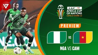 🔴 NIGERIA vs CAMEROON  Africa Cup of Nations 2023 Round of 16 Preview✅️ Highlights❎️ [upl. by Eva]