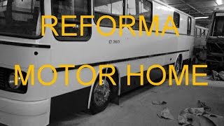 Reforma Motor Home  Antes e Depois fotos [upl. by Niels]